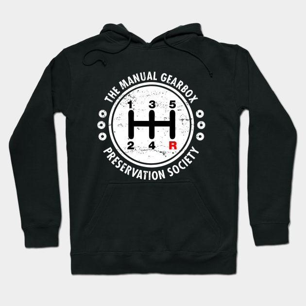 The Manuals Gearbox Preservation Society Hoodie by Europhia